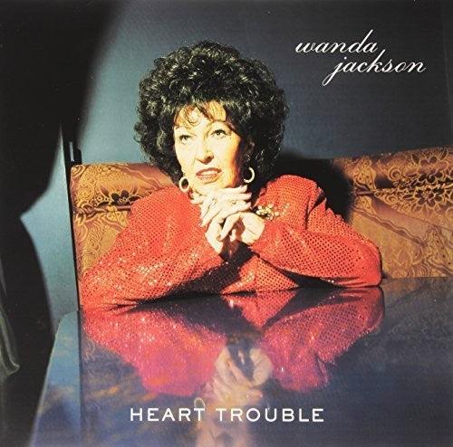 Wanda Jackson- Heart Trouble ( Vinyl )