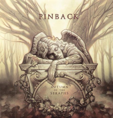 Pinback- Autumn of the Seraphs ( Vinyl )