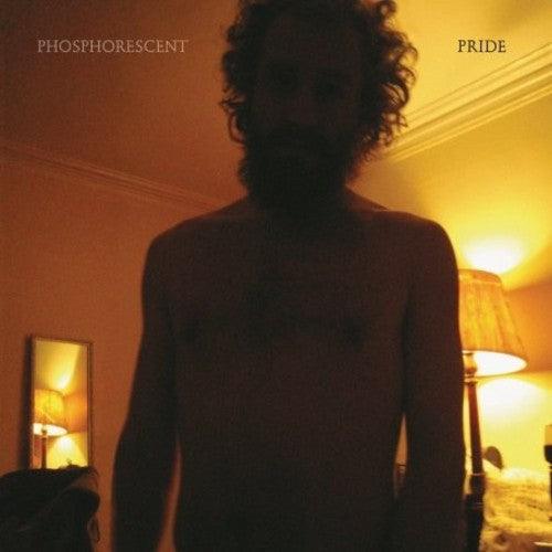 Phosphorescent- Pride ( Vinyl )