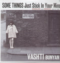 Vashti Bunyan- Some Things Just Stick In You Mind: Singles and Demos 1964-1967 ( Vinyl )
