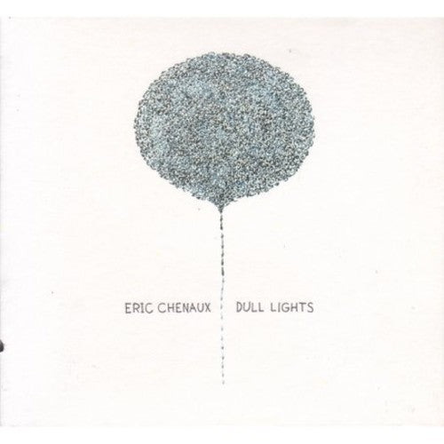 Eric Chenaux- Dull Lights ( Vinyl )