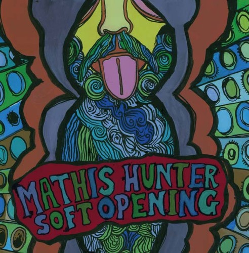 Mathis Hunter- Soft Opening ( Vinyl )