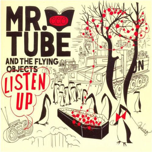Mr. Tube & the Flying Objects- Listen Up ( Vinyl )