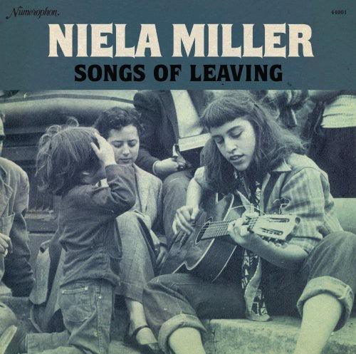 Niela Miller- Songs of Leaving ( Vinyl )