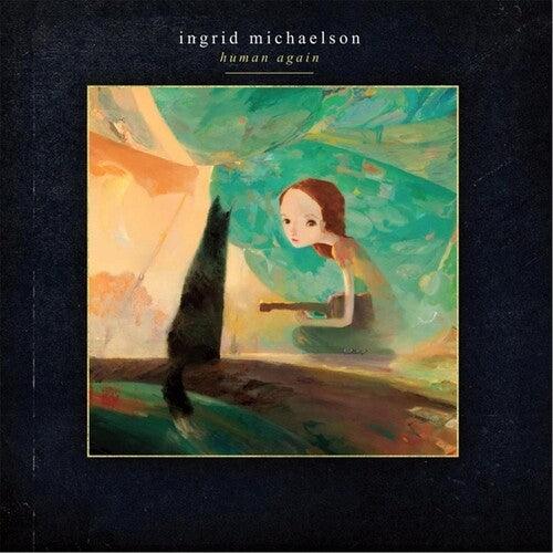 Ingrid Michaelson- Human Again