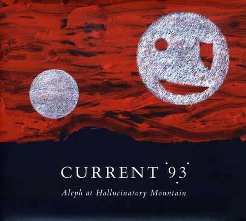 Current 93- Aleph at Hallucinatory Mountain ( Vinyl )