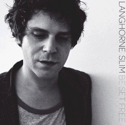 Langhorne Slim- Be Set Free ( Vinyl )