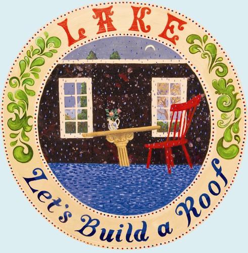 Lake- Let's Build a Roof ( Vinyl )