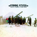 Frog Eyes- Paul's Tomb: A Triumph ( Vinyl )