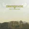 Phosphorescent- Here's to Taking It Easy ( Vinyl )