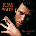Tom Waits- The Early Years, Vol. 2 ( Vinyl )