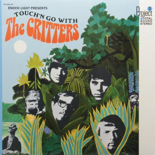 The Critters- Touch'n Go with the Critters ( Vinyl )