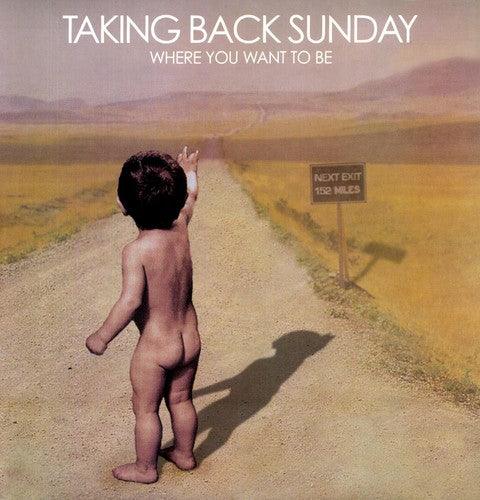 Taking Back Sunday- Where You Want to Be ( Vinyl )
