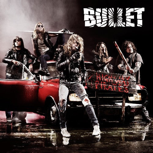 Bullet- Highway Pirates ( Vinyl )