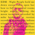 EDM- Night People ( Vinyl )