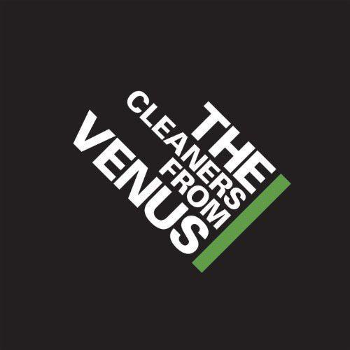 Cleaners from Venus- CLEANERS FROM VENUS 3 ( Vinyl )