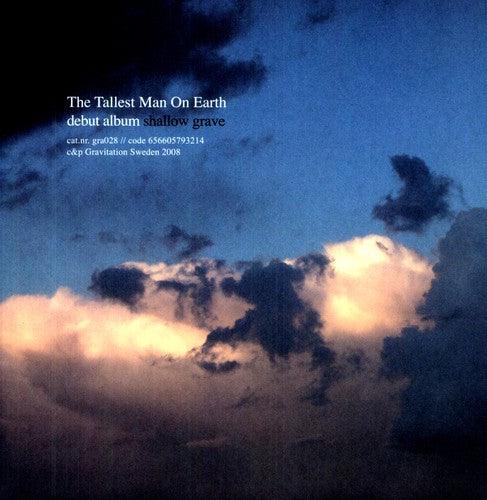 The Tallest Man on Earth- Shallow Grave ( Vinyl )