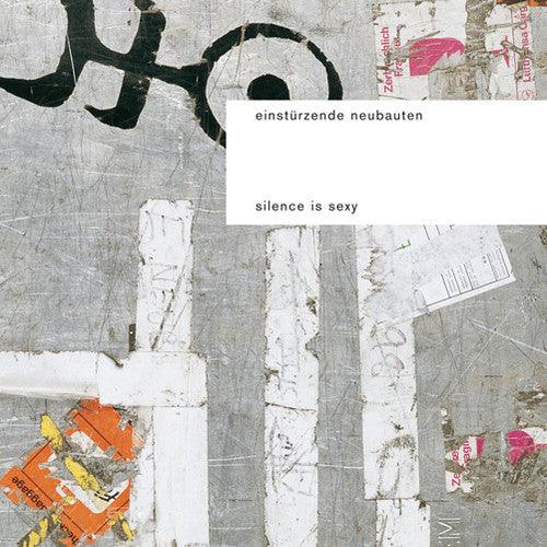 Einst rzende Neubauten- Silence Is Sexy ( Vinyl )
