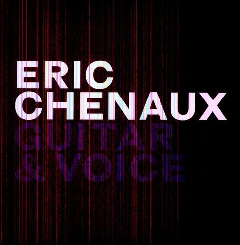 Eric Chenaux- Guitar and Voice ( Vinyl )