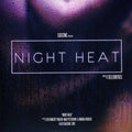Selebrities- Night Heat ( Vinyl )