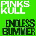 Pink Skull- Endless Bummer ( Vinyl )