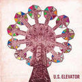 U.S. Elevator- U.S. Elevator [Indy Only] [Limited Edition] ( Vinyl )