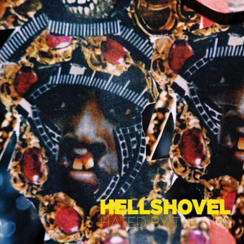 Hell Shovel- Hated By the Sun ( Vinyl )