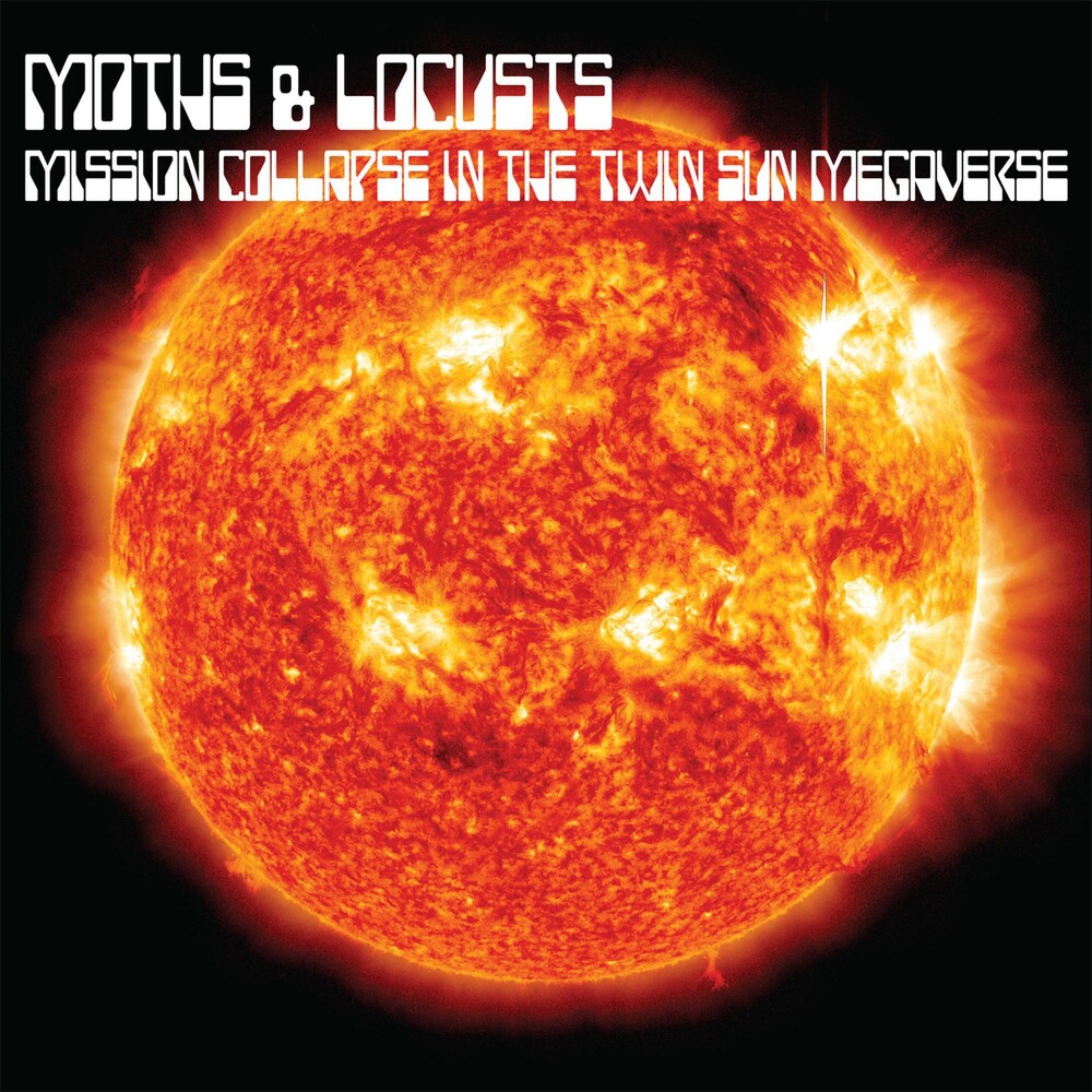 Moths & Locusts- Mission Collapse in the Twin Sun Megaverse ( Vinyl )