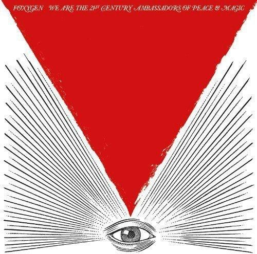 Foxygen- We Are The 21st Century Ambassadors Of Peace and Magic ( Vinyl )