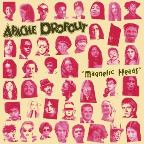Apache Dropout- Magnetic Heads ( Vinyl )