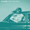 Bleached- Ride Your Heart ( Vinyl )