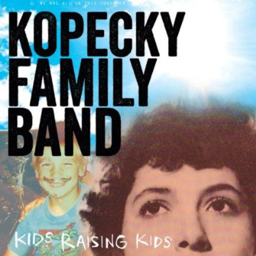 Kopecky Family Band- Kids Raising Kids [Vinyl] ( Vinyl )