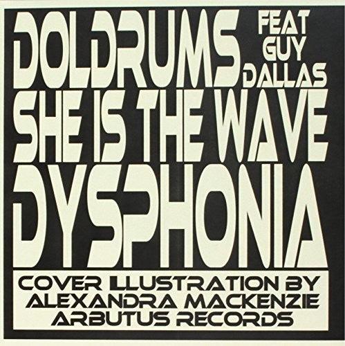 Doldrums- She Is the Wave ( Vinyl )