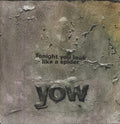 David Yow- Tonight You Look Like a Spider ( Vinyl )