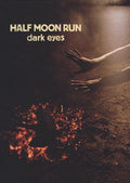 Half Moon Run- Dark Eyes ( Vinyl )