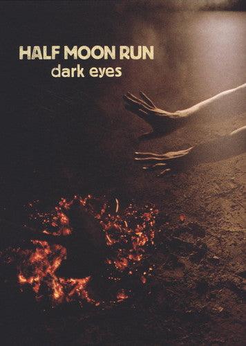 Half Moon Run- Dark Eyes ( Vinyl )
