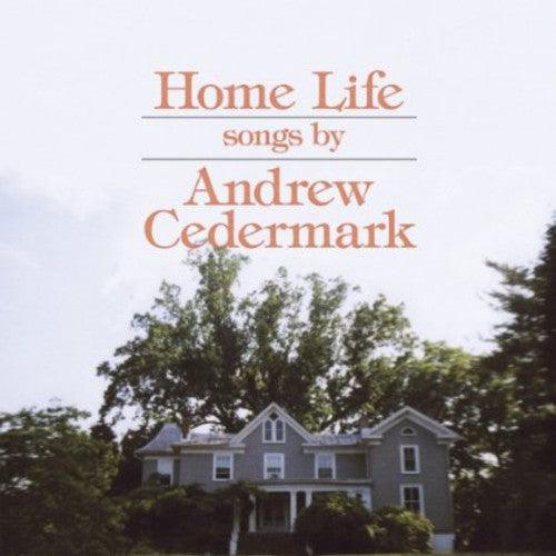 Andrew Cedermark- Home Life ( Vinyl )