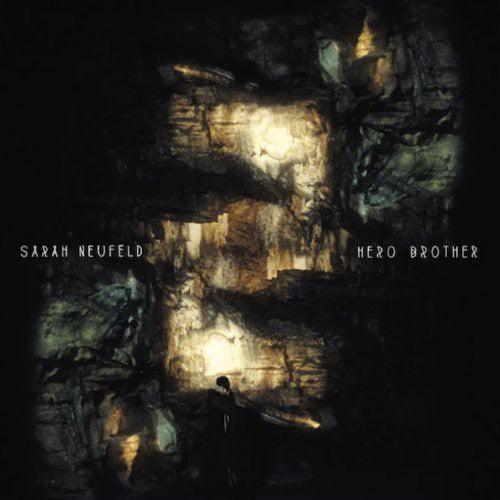 Sarah Neufeld- Hero Brother ( Vinyl )
