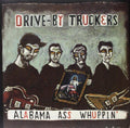 Drive-By Truckers- Alabama Ass Whuppin ( Vinyl )