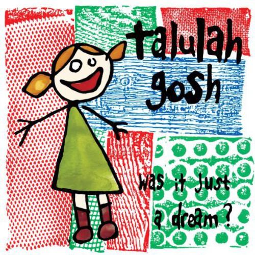 Talulah Gosh- Was It Just a Dream ( Vinyl )