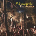 Widowspeak- The Swamps ( Vinyl )