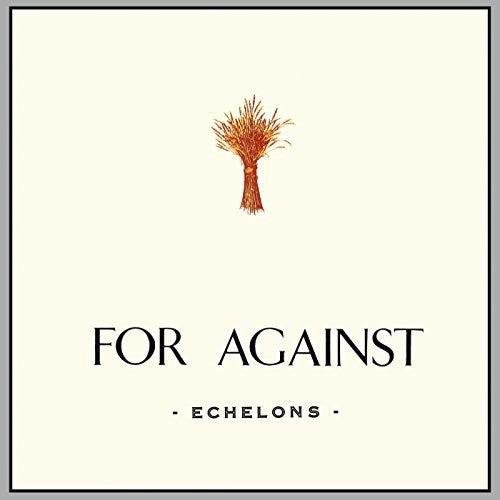 For Against- For Against: Echelons December In the Marshes ( Vinyl )