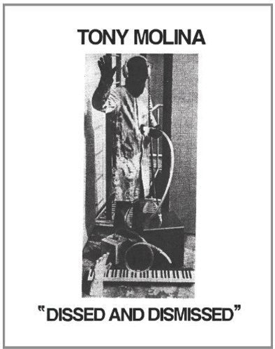 Tony Molina- Dissed and Dismissed ( Vinyl )