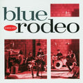 Blue Rodeo- Diamond Mine ( Vinyl )