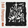 Dub Thompson- 9 Songs ( Vinyl )