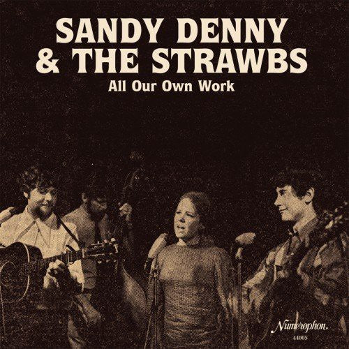 Sandy Denny & The Strawbs- All Our Own Work ( Vinyl )