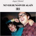 Joyce Manor- Never Hungover Again ( Vinyl )