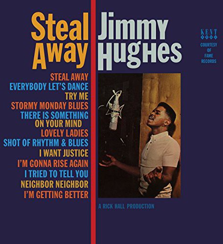 Jimmy Hughes- Steal Away ( Vinyl )
