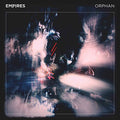 Empires- Orphan [Vinyl] ( Vinyl )
