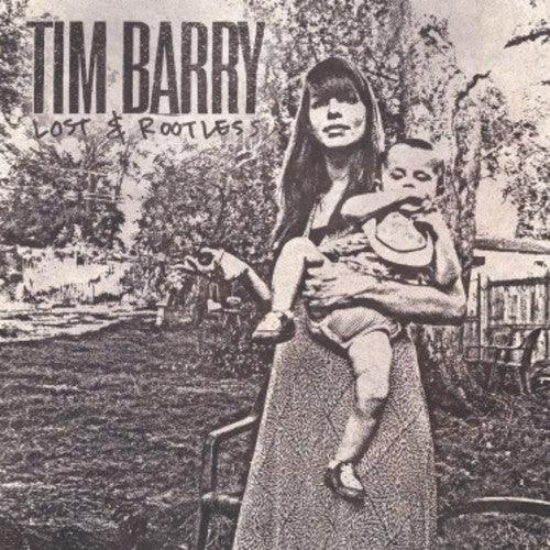 Tim Barry- Lost & Rootless ( Vinyl )